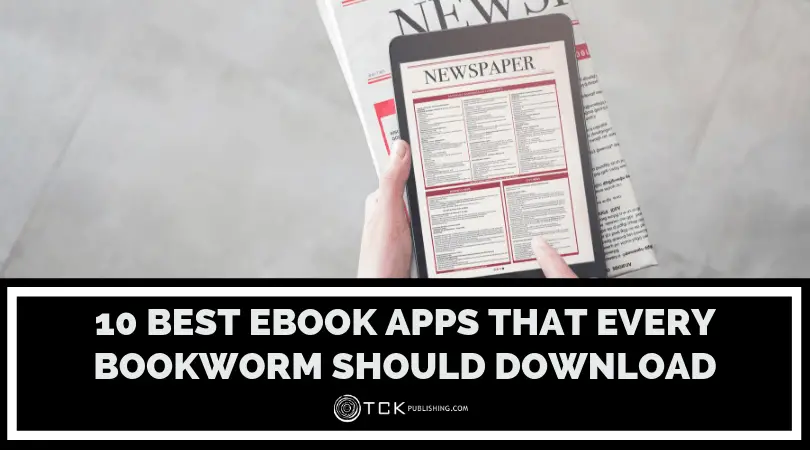每一個書蟲都應該下載的10個最好的電子書應用程序