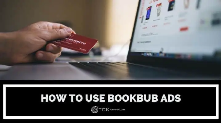 如何使用Bookbub廣告：9步促進您的書