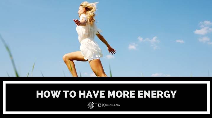 如何擁有更多的能量：自然提升的10個簡單提示