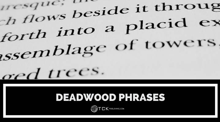 Deadwood短語：他們是什麼以及如何避免它們